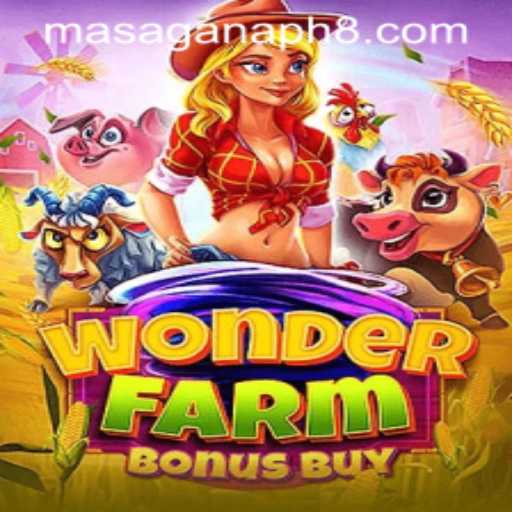Exploring the Exciting World of WonderFarmBonusBuy and MASAGANA PH